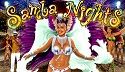 Samba Nights Game